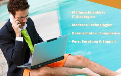 Mobiles Arbeiten – Sicher, flexibel und zukunftsfähig